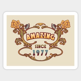 AMAZING SINCE 1977 art nouveau vintage birthday gift Magnet